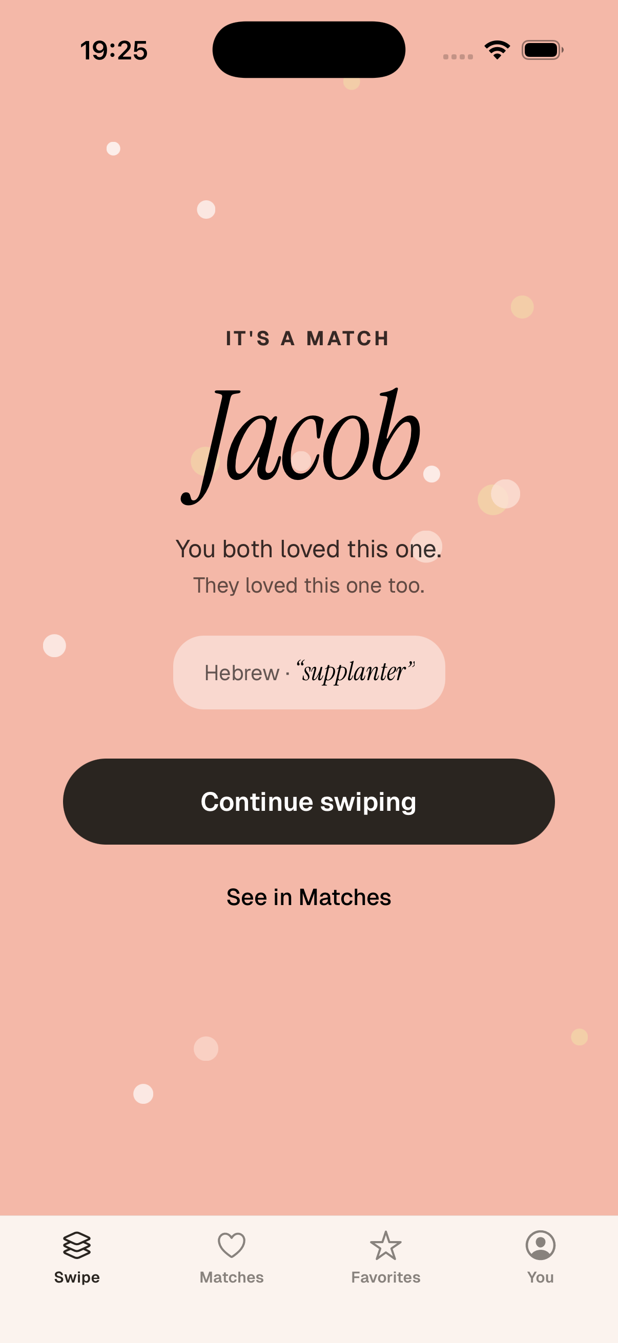 Match overlay celebrating the name Jacob, with confetti and a Continue swiping button.